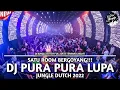 Lagu SATU ROOM PASTI BERGOYANG!! DJ PURA PURA LUPA NEW JUNGLE DUTCH 2022 FULL BASS