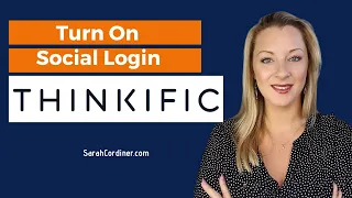 THINKIFIC How To Turn On SOCIAL LOG IN On Your Site So That Students Can Sign In With Their Socials
