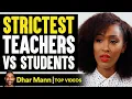 Download Lagu Strictest Teachers Vs Students | Dhar Mann