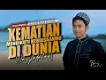 Download Lagu MATIMU MENGIKUTI KEBIASAAN HIDUPMU • Gus Kholil Ahmad As Shodiq