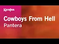 Download Lagu Karaoke Cowboys from Hell - Pantera *