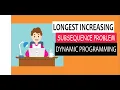 Longest Increasing Subsequence using Dynamic Programming step by step