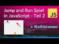 Jump and Run Spiel mit JavaScript programmieren - Teil 2
