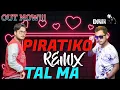 Lagu Piratiko Taalmall REMIXll