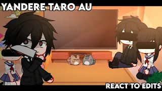 y4ndere t4ro au react to edits y4ndere simul4t0r gacha club