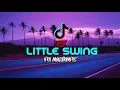 LITTLE SWING - (IPUL MOKODOMPIS REMIX) NEW!!