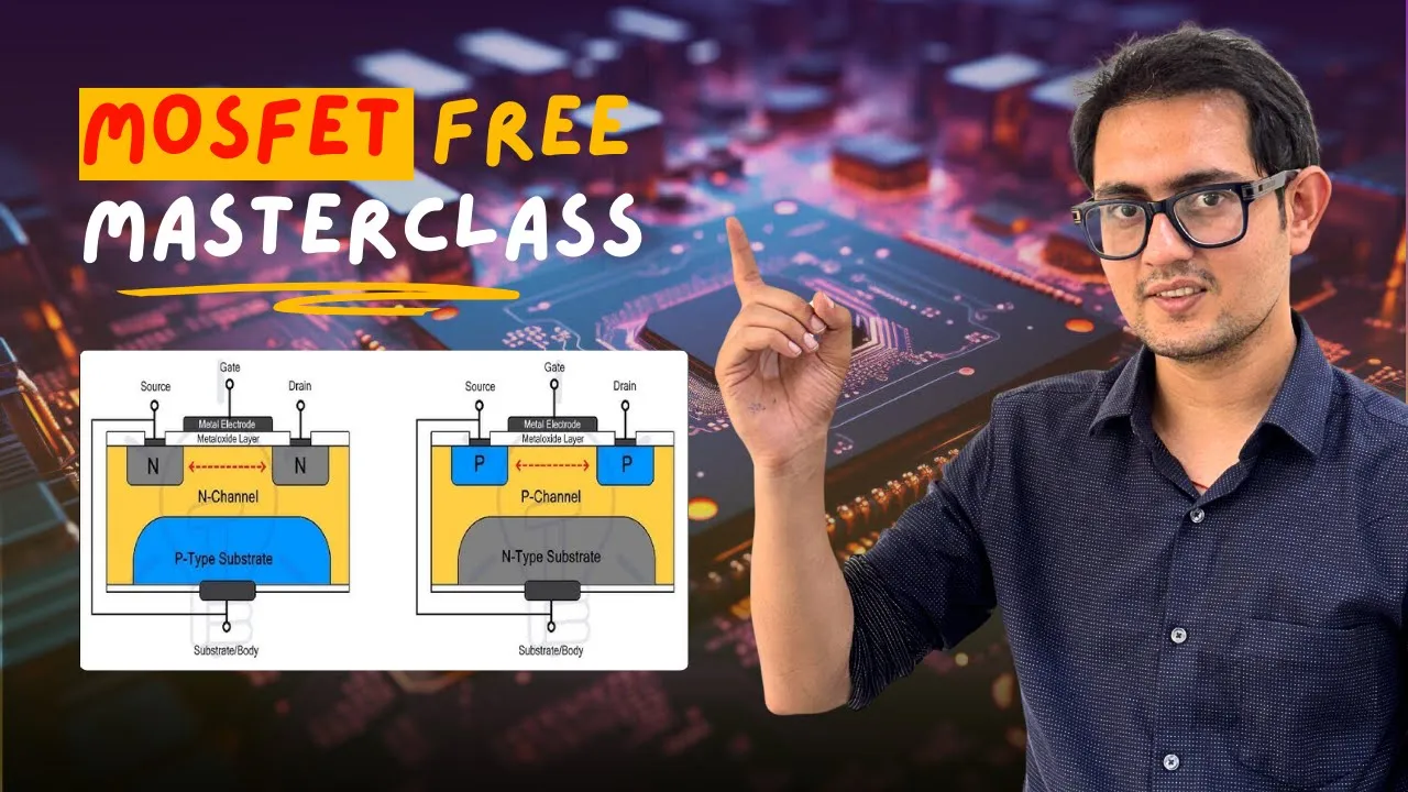 MOSFET MASTER CLASS | Working, Characteristics & Applications | DEVICE PHYSICS | Threshold Voltage