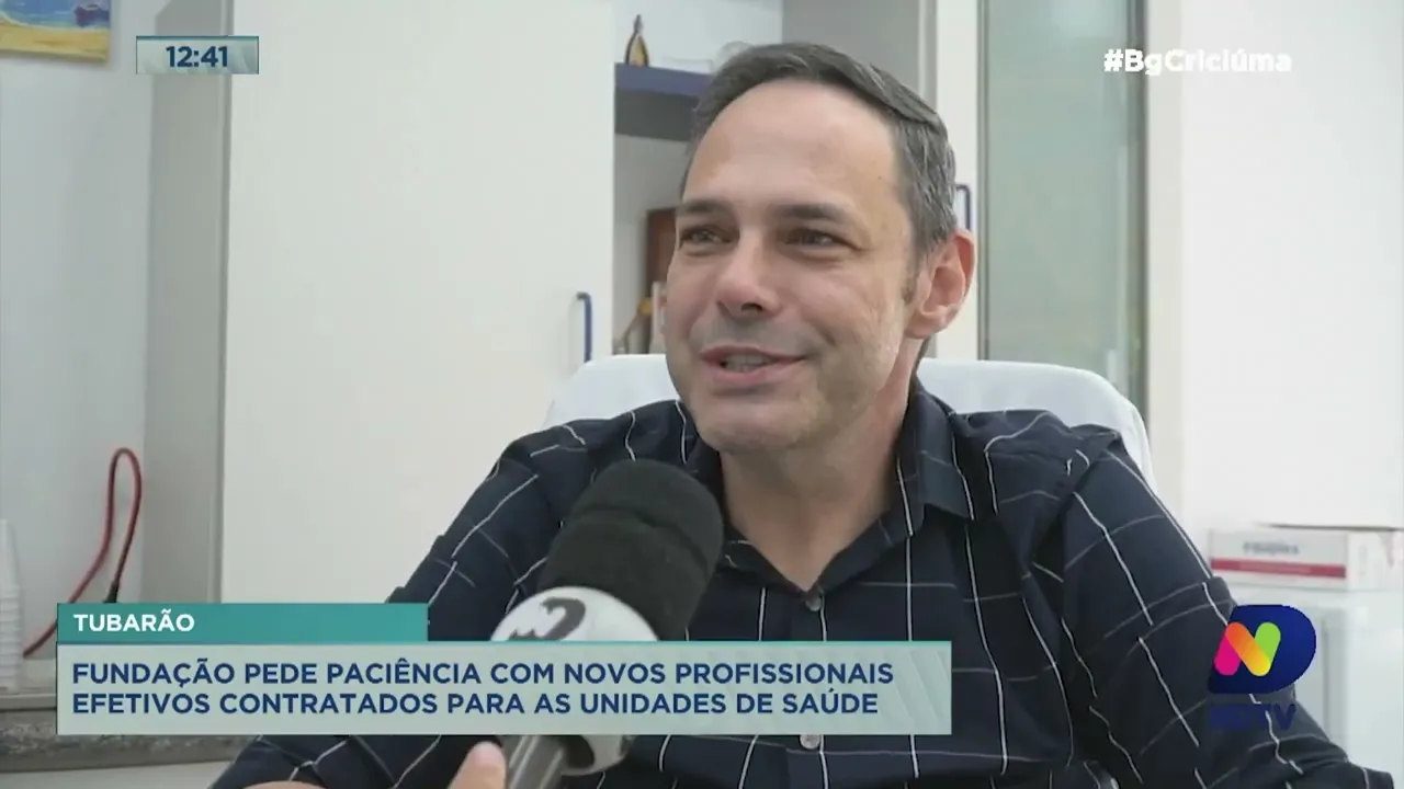 Fundação pede paciência com novos profissionais contratados para as unidades de saúde de Tubarão