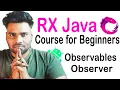 Observable Observer with Examples RxJava Course for Beginners