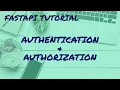 FastAPI Tutorial for beginners 02 - FastAPI Authentication and Authorization