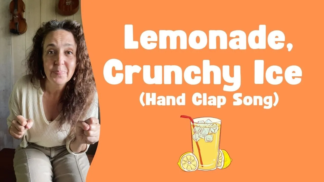 Lemonade, Crunchy Ice (Hand Clap Song)