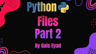 Python Chapter - Files Part 2