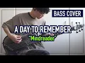 Lagu A Day To Remember - Mindreader | Bass Cover