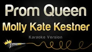 molly kate kestner prom queen karaoke version