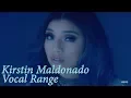 Lagu Kirstin Maldonado Vocal Range | B2 - B♭7 | HD