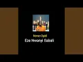 Download Lagu Eze Nwanyi Sabali