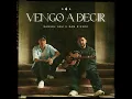 Vengo A Decir - Samuel Ash & Sam Rivera