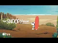 The Snoopy Show Surf s Up Snoopy Apple TV
