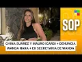 Lagu China Suárez y Mauro Icardi + Denuncia Wanda + Ex secretaria #SQP | Programa completo (19/11/25)