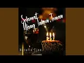 Download Lagu Selamat Ulang Tahun, Teman (Instrumental)