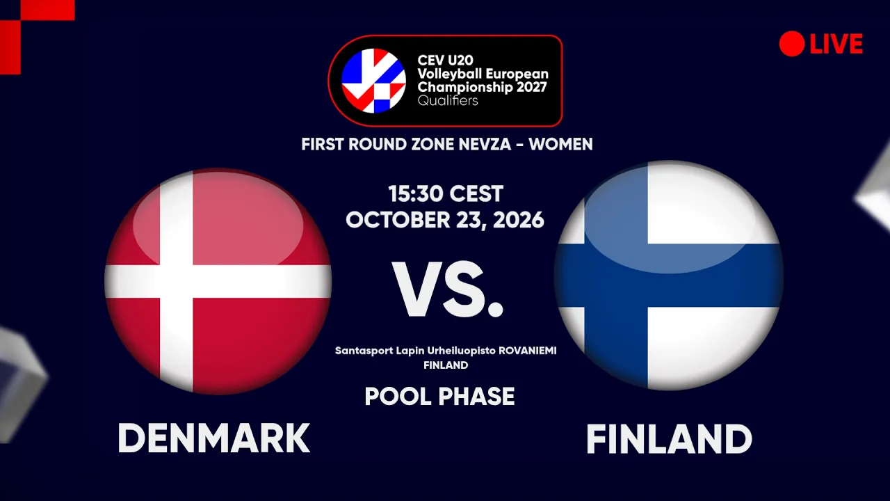 LIVE | DENMARK vs. FINLAND | CEV U20 EuroVolley 2027 Women | Qualifiers | NEVZA | POOL PHASE