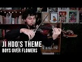 Download Lagu Boys over flowers | Ji Hoo's theme | violin