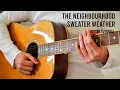 The Neighbourhood - Sweater Weather EASY Guitar Tutorial With Chords