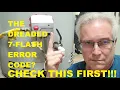 Are You Getting The Dreaded 7-Flash Error Code CHECK THIS FIRST