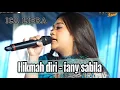 Download Lagu HIKMAH DIRI - FANY SABILA ( ICA LIBRA ) ITING SQUAD MUSIC