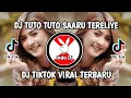 Download Lagu DJ TUTO TUTO SAARU TERELIYE VIRAL TIKTOK TERBARU 2022