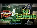 DJ KARMIN NEW VERSION 2021 | BREWOG MUSIC Feat R2 PROJECT