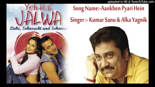 aankhen pyari hain kumar sanu u0026 alka yagnik yeh hai jalwa 2000 full mp3 song