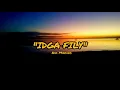 IDGA FILY by:Nik Makino lyrics..