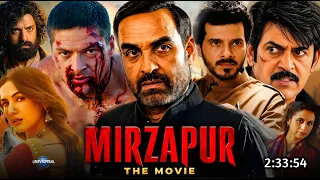 Mirzapur The Movie Full Movie Hindi Dubbed 2026 Latest Collection | Pankaj Tripathi | Ali | Review