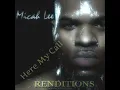 Jill Scott Hear My Call cover by Micah Lee
