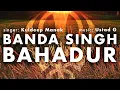 Download Lagu Ustad G - Banda Singh Bahadur (Remix) ft. Kuldeep Manak
