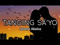 Download Lagu JEROME ABALOS - TANGING SA'YO (LYRICS)