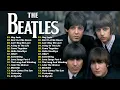 Download Lagu The Beatles Greatest Hits 2025 - The Beatles Full Album - Best Beatles Songs Collection Full Concert
