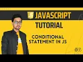 What are conditional statements in JavaScript Example of if else statements in JS
