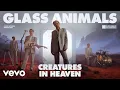 Download Lagu Glass Animals - Creatures in Heaven | Vevo Official Live Performance