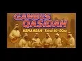 Lagu NOSTALGIA QASIDAH GAMBUS | LAGU ISLAMI POPULER TAHUN 80–90an