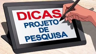Dicas para elaborar o projeto de pesquisa