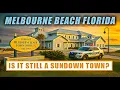 Melbourne Beach Florida The Hidden History of Once a Sundown Town
