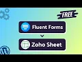 Integrating Fluent Forms with Zoho Sheet Step-by-Step Tutorial Bit Integrations