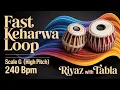 Fast Keherwa Loop for all Songs | 240 BPM | Scale G | Bhajans, Songs #rhythm #riyazwithtabla