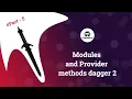 Dagger 2 Tutorial Part 5 Modules and Provider methods in Hindi 2020
