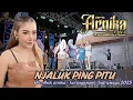 Download Lagu Njaluk ping Pitu || Anik arnika || pringgacala - Karangampel - Indramayu 2025