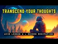 Thoughts Do Not Mean Anything Meditation ACIM Lesson 4