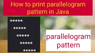 How to print Parallelogram pattern in Java Java program to print parallelogram star pattern