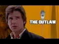 Download Lagu Han Solo ll The Outlaw